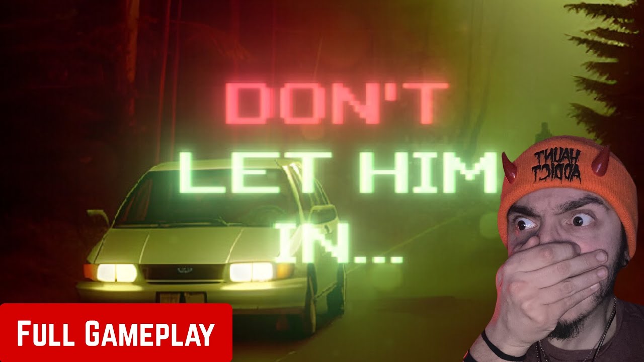 Don’t Let Him In experience…