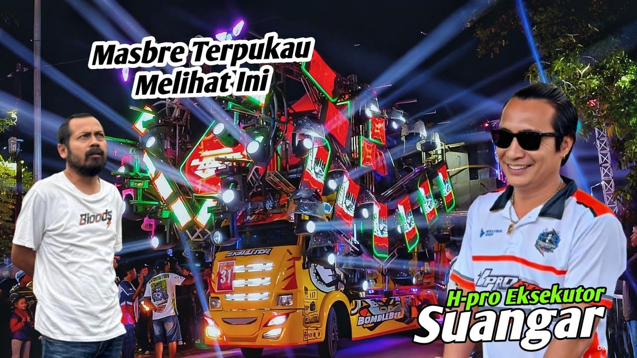 SUANGAR EKSEKUTOR H-PRO🔥MASBRE SAMPAI IKUT NGAWAL FULL LIGHTING FULL VIDEOTRON 