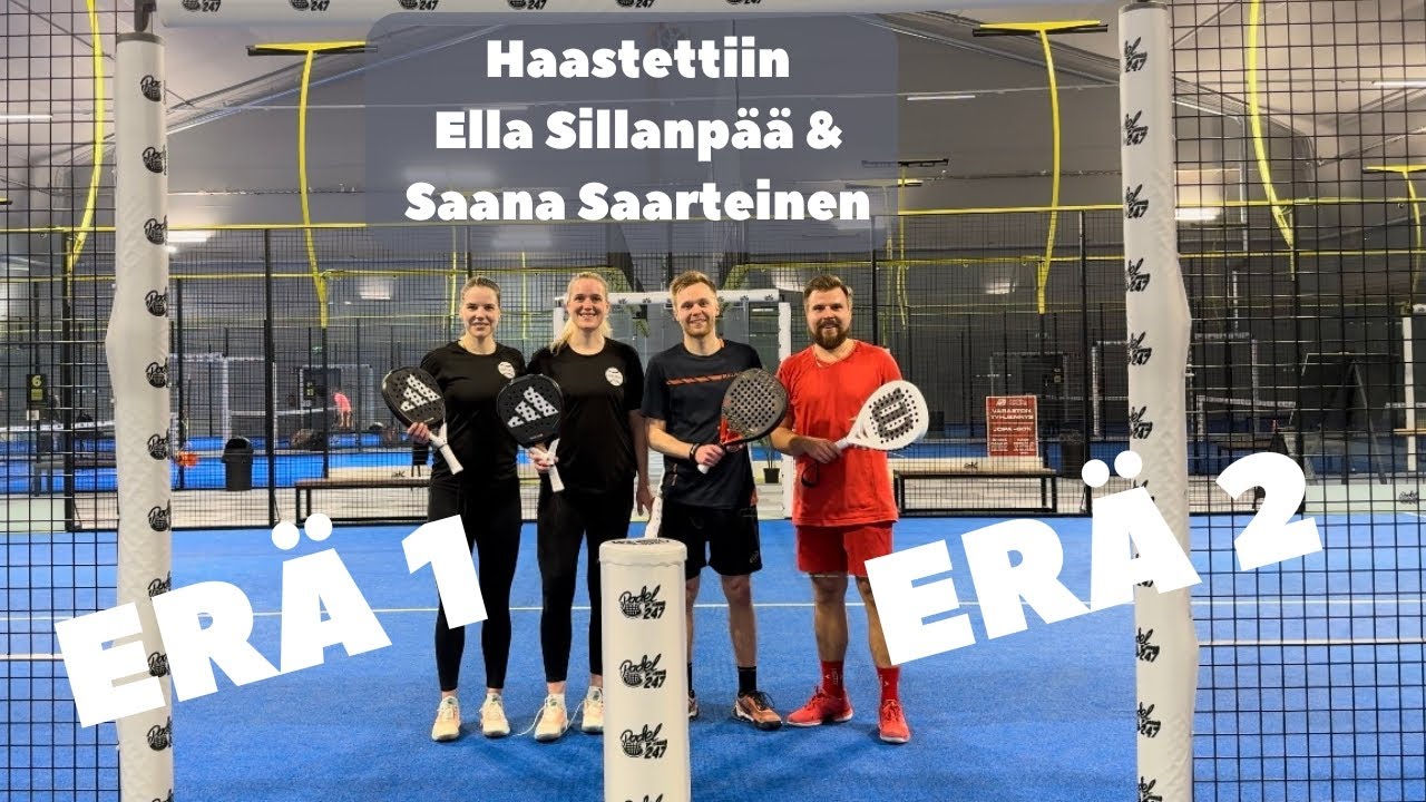 Haastettiin Naisten Moninkertaiset Suomenmestarit! Ella Sillanpää ja Saana Saarteinen | Padel 247