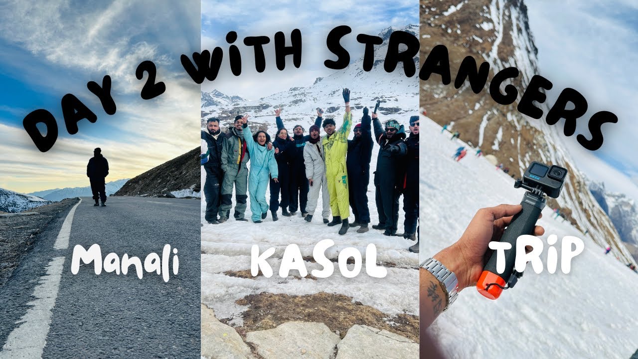 Solo Trip with 15 Strangers | Day 2 Manali Vlog | Solang Valley & Bonfire Night 🔥❄️