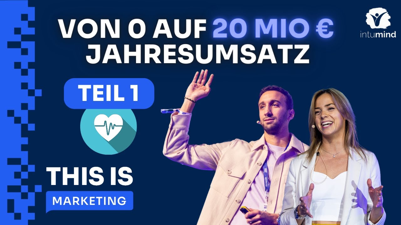 Mit Online-Marketing zum 8-stelligen Business 🚀 Die Geschichte des E-Health Start-Ups intumind 1/2