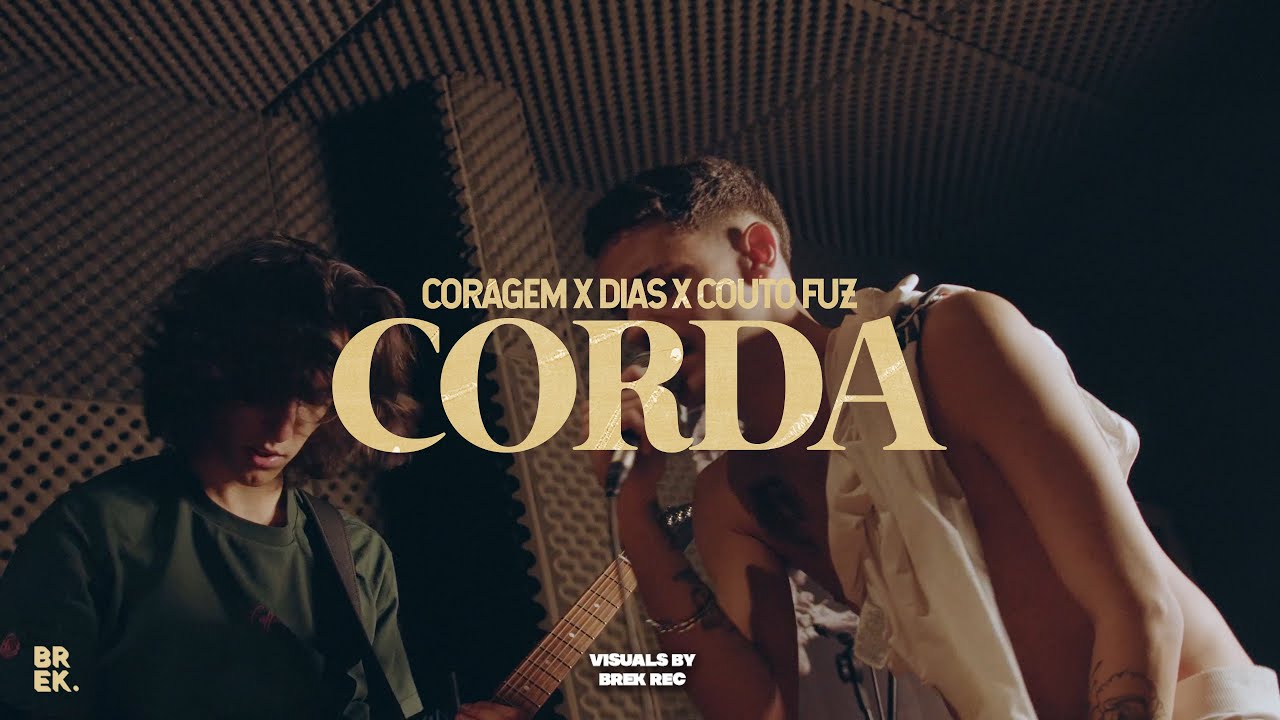 Coragem - Corda Ft. Couto Fuz (prod. tal do dias)