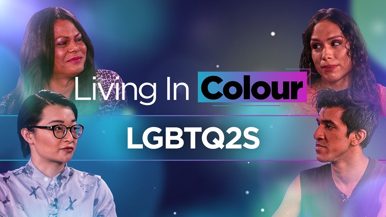 Being a PoC in the LGBTQ2S community | Living In Colour
