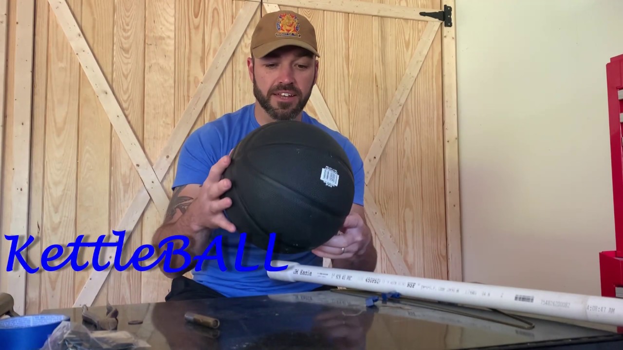 DIY Kettlebell AKA KettleBall