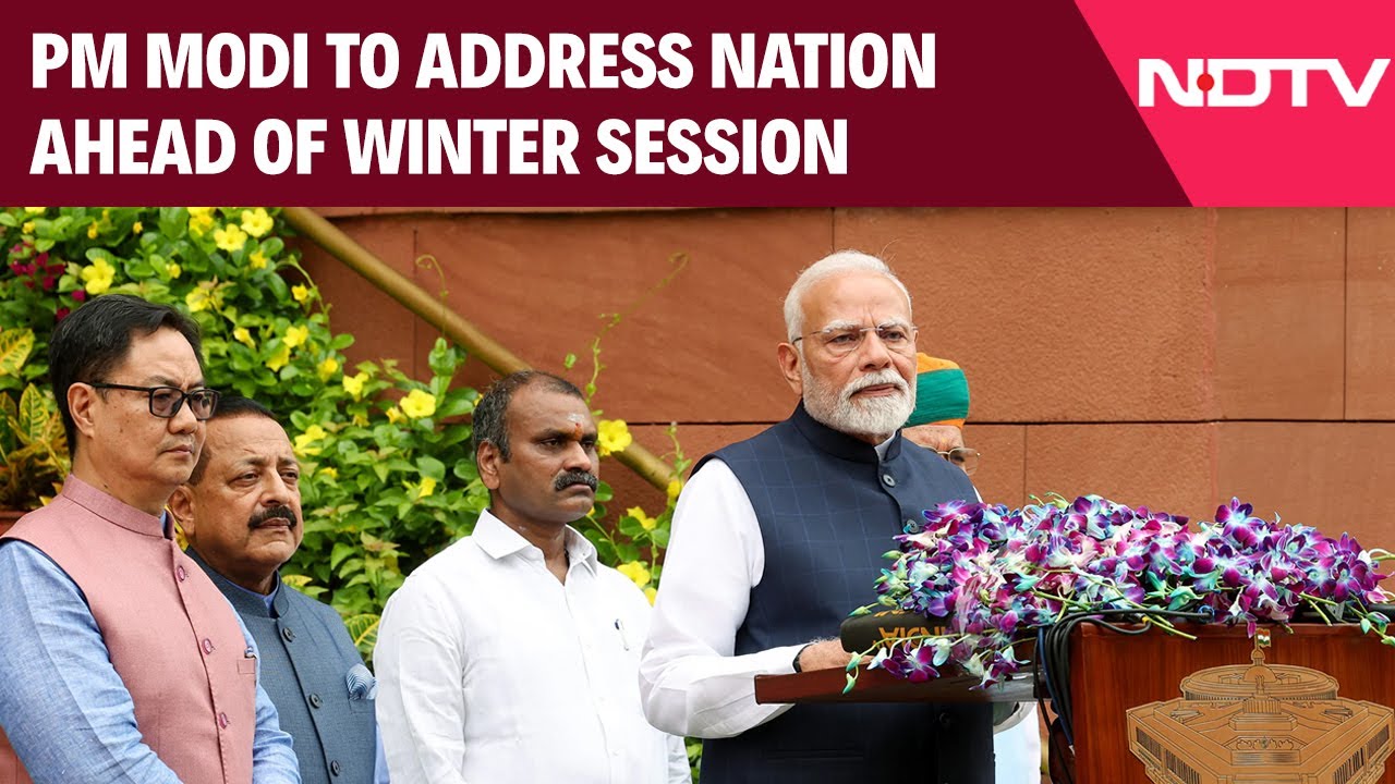 PM Modi To Address Nation Ahead Of High-Stakes Winter Session