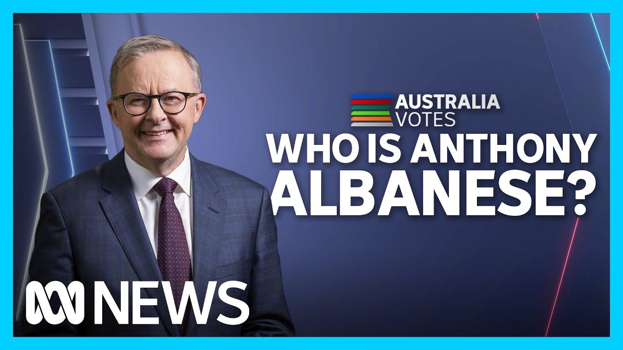 Who is Anthony Albanese? | ABC News
