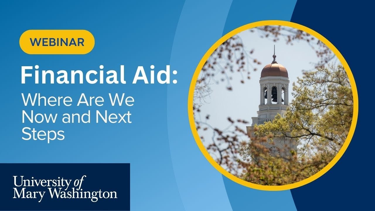 Financial Aid: Where Are We Now and Next Steps