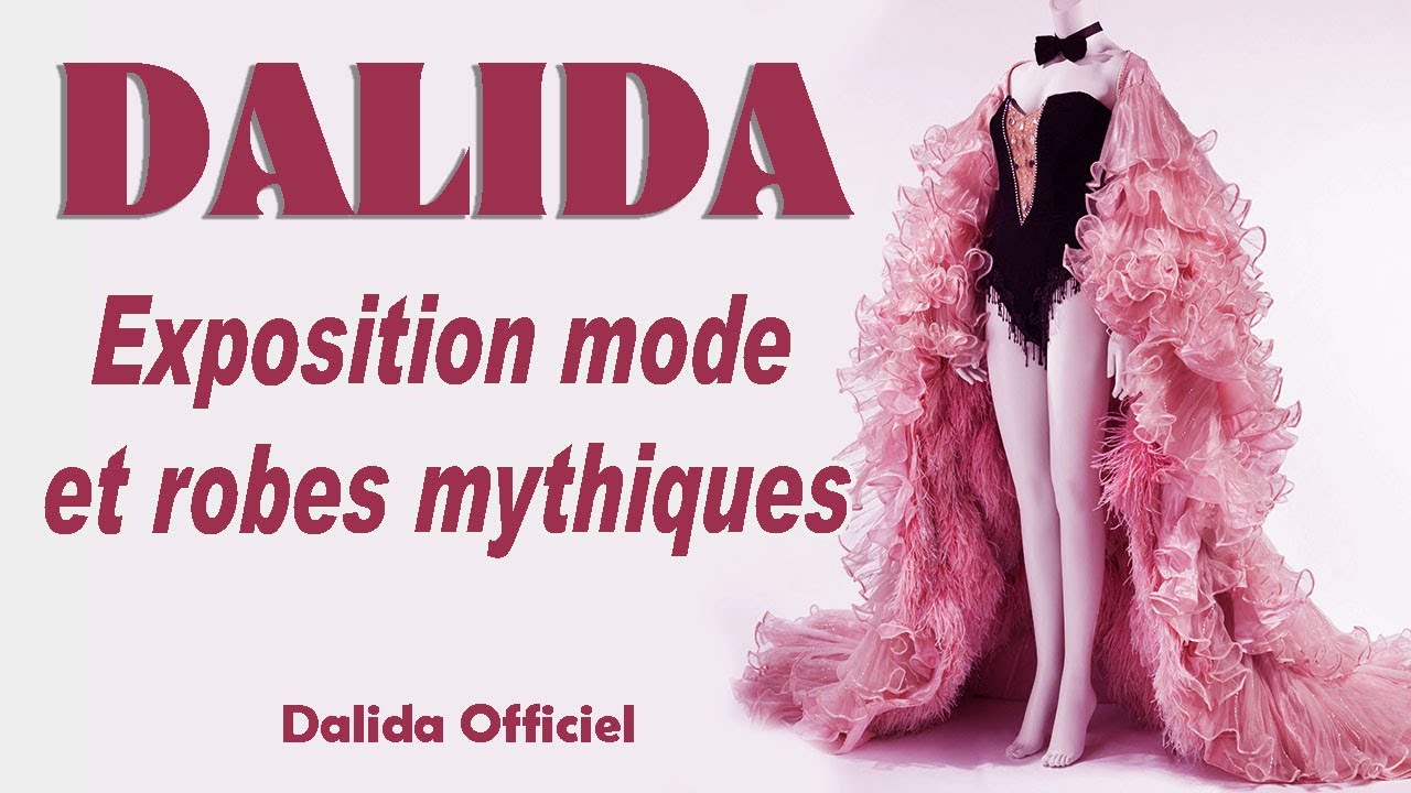 DALIDA – Exposition mode et robes mythiques | Palais Galliera Paris (2017) – Dalida Officiel
