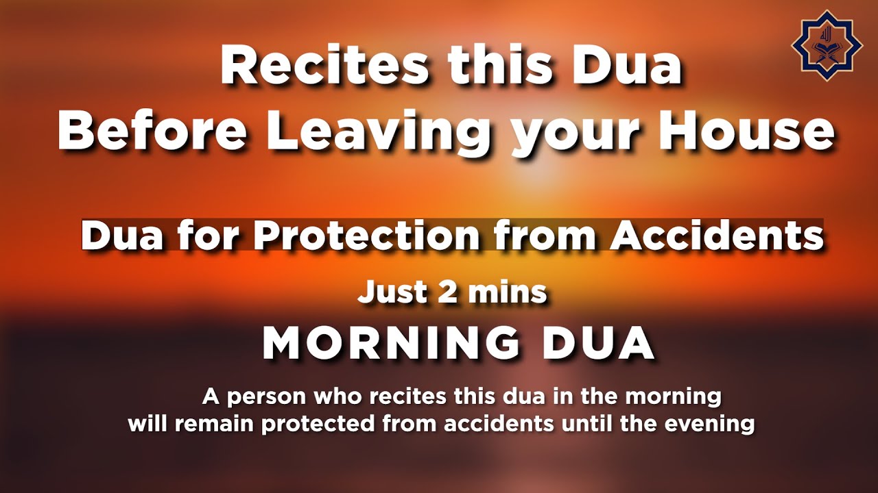 Dua for Protection from Harm & Accidents | Heart-Soothing Recitation | Listen with Trust in Allah
