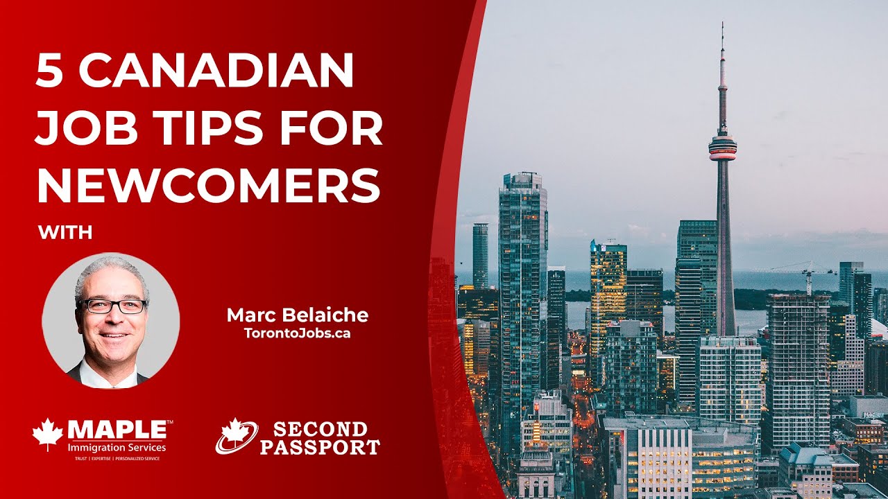 5 Canadian Job Tips for Newcomers | Toronto Jobs