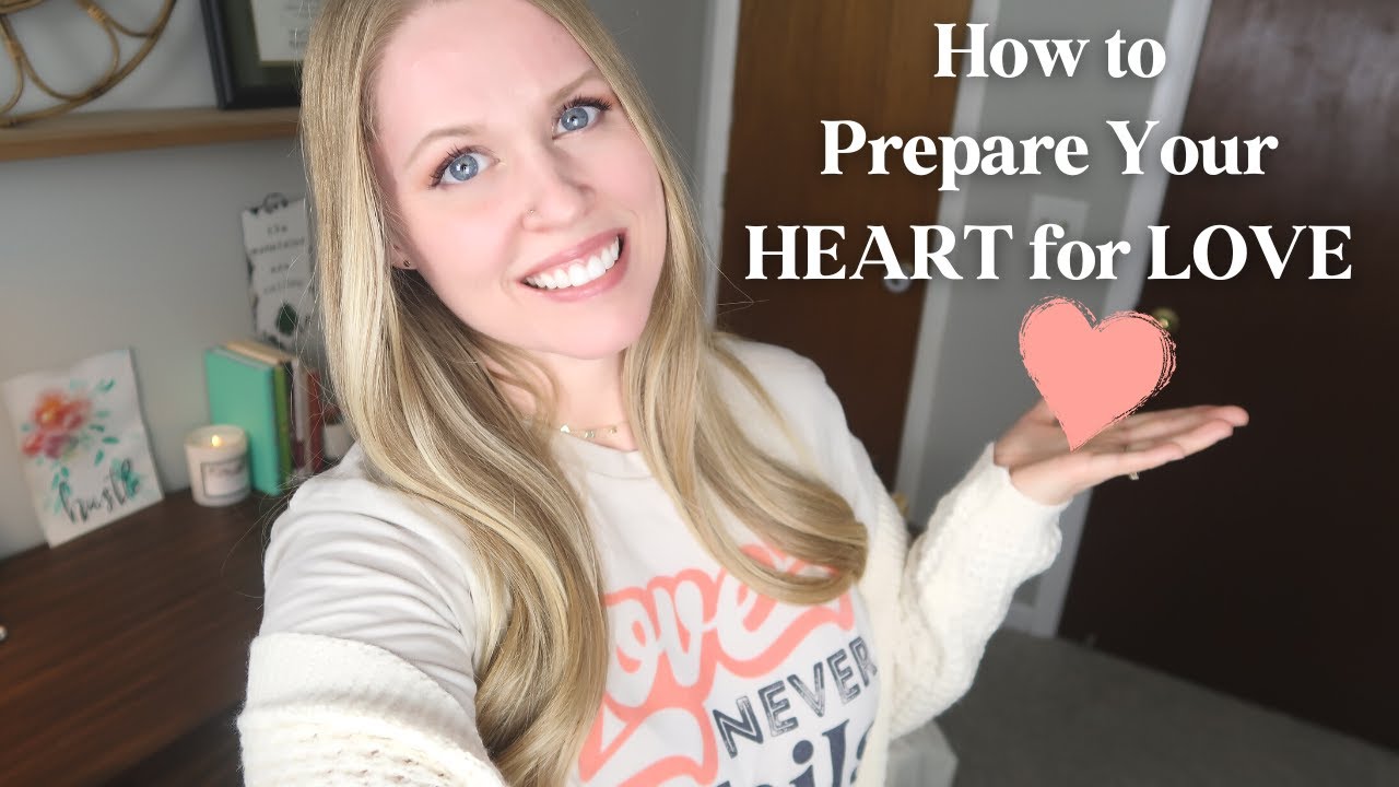10 Ways to Prepare Your Heart For Love & Godly Marriage | Christian Dating Advice | Heather Danielle