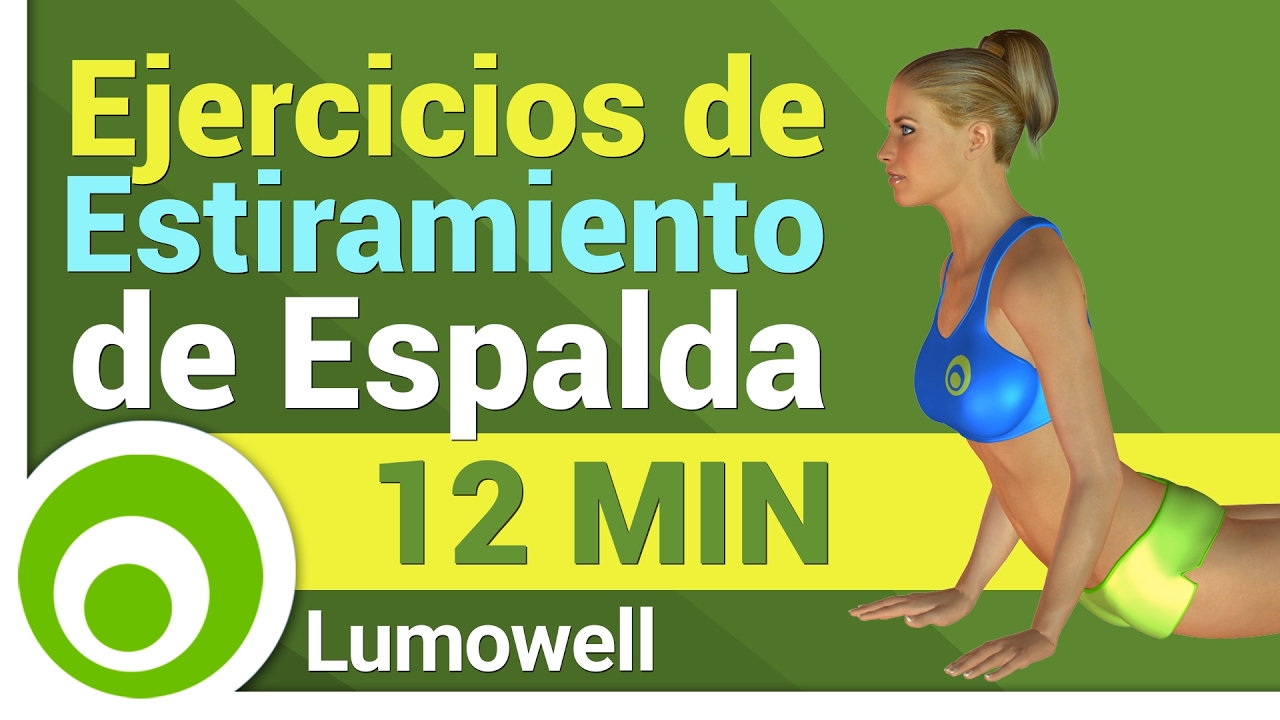 Estiramientos de Espalda: ejercicios para relajar la espalda
