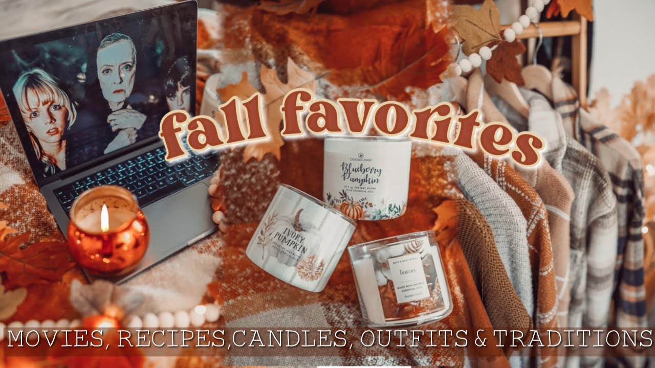 All My Fall Favorites🍁 Traditions, Movies, Recipes, Candles, & Outfits