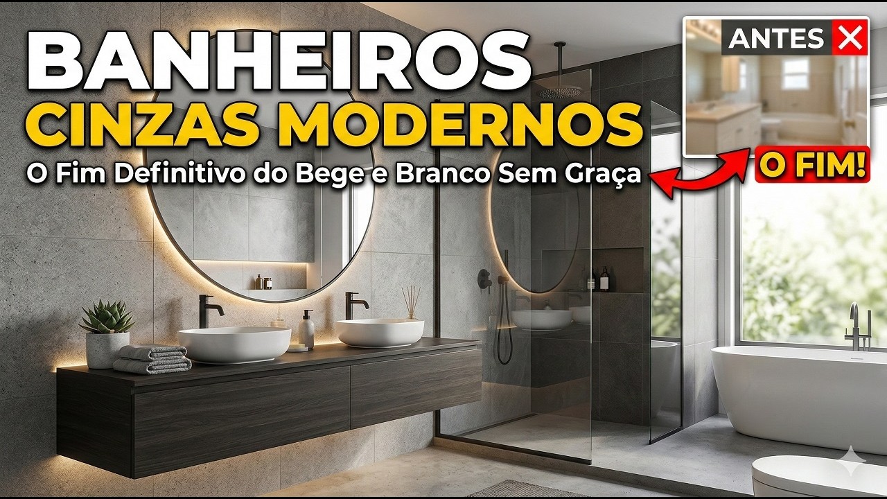 BANHEIROS CINZAS MODERNOS: O Fim Definitivo do Bege e Branco Sem Graça (Prepare-se Para o Choque!)