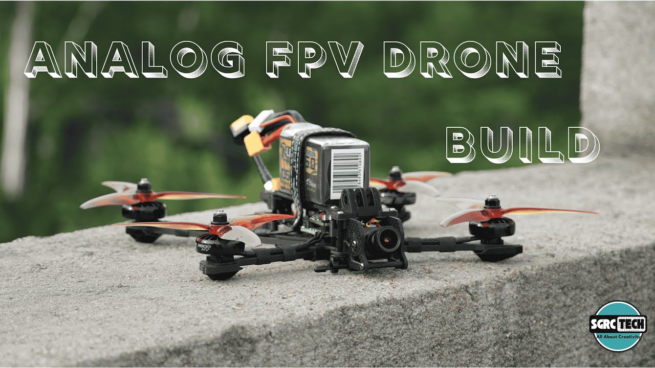 How to Build a FPV Drone | Analog FPV System