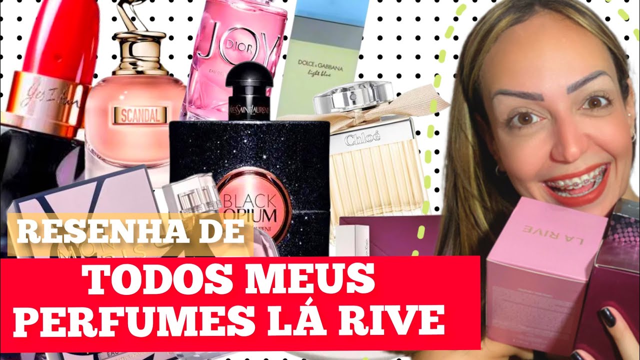 RESENHA dos MEUS MELHORES PERFUMES LÁ RIVE !