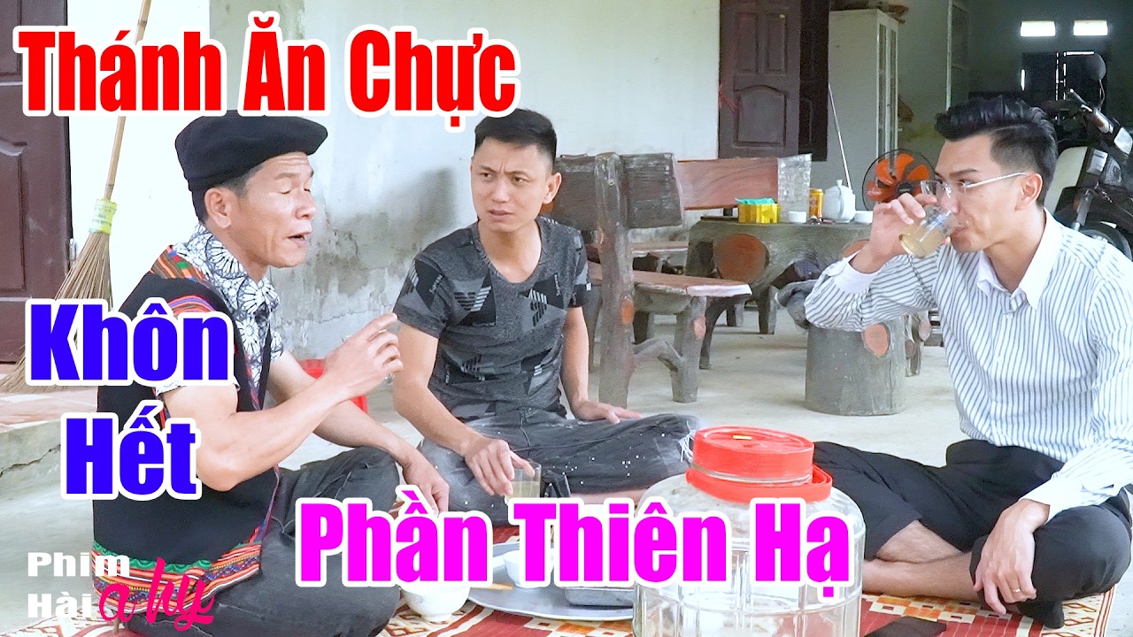 Thánh Ăn Chực Khôn Hết Phần Thiên Hạ - Hài Tết A HY 2026 - Hài Ngắn A Hy Mới CỨNG 2026 Cười Sấp Mặt