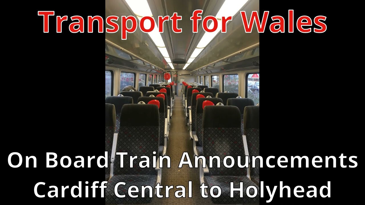TfW On Board: Cardiff to Holyhead