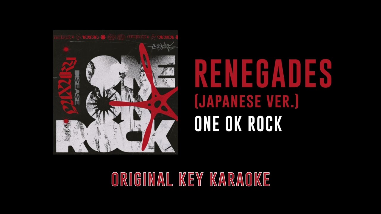 Renegades - ONE OK ROCK | カラオケ | Luxury Disease | Karaoke Instrumental with Lyrics