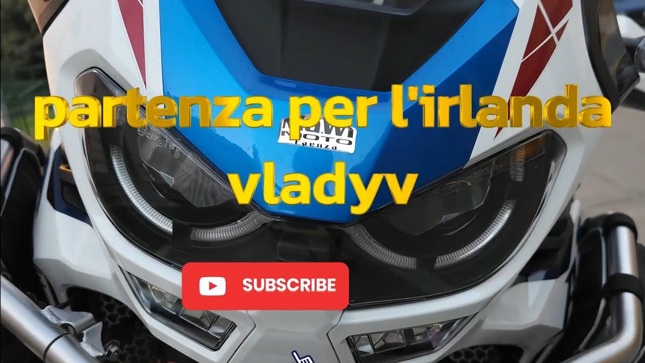 SI PARTE PER L' IRLANDA...1° e 2° giorno di trasferimento africa twin 1100 Fabrizio e Virginia