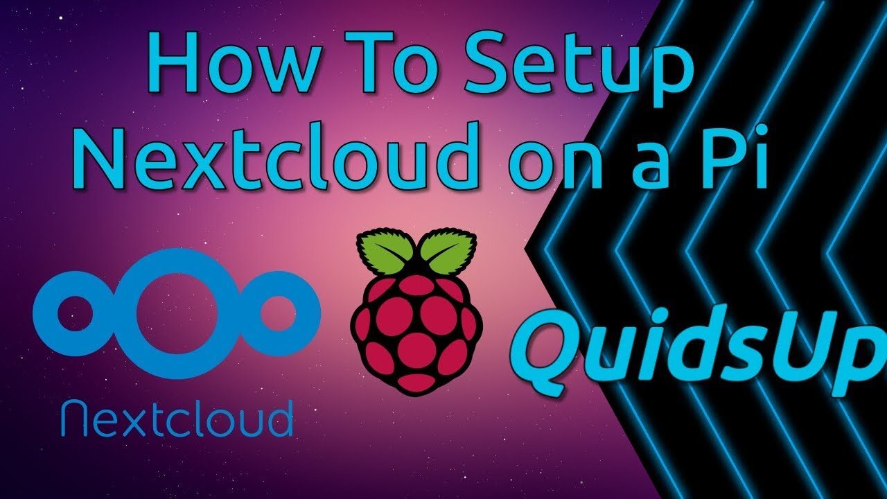 How to Setup Nextcloud on a Raspberry Pi