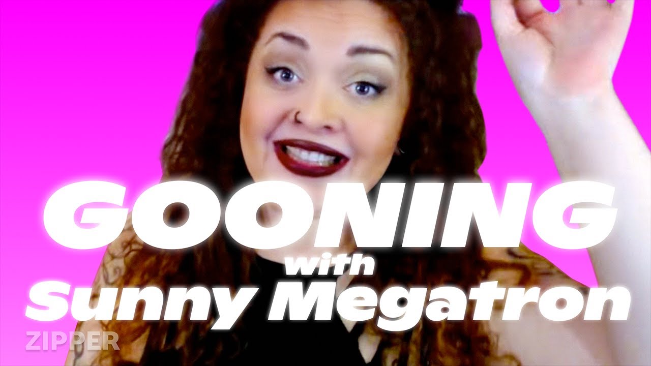 Why is Gooning so Popular? Sexologist, Sunny Megatron