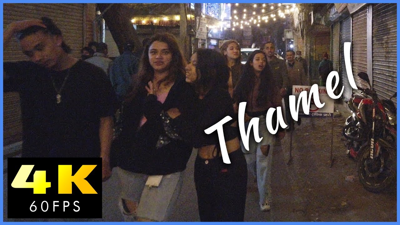 NEPAL NIGHTLIFE WALKING TOUR, KATHMANDU NIGHT, THAMEL CITY WALK, 4K60FPS