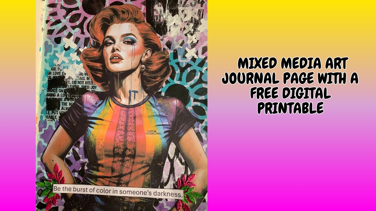 Mixed Media Art Journal Page with free printable!