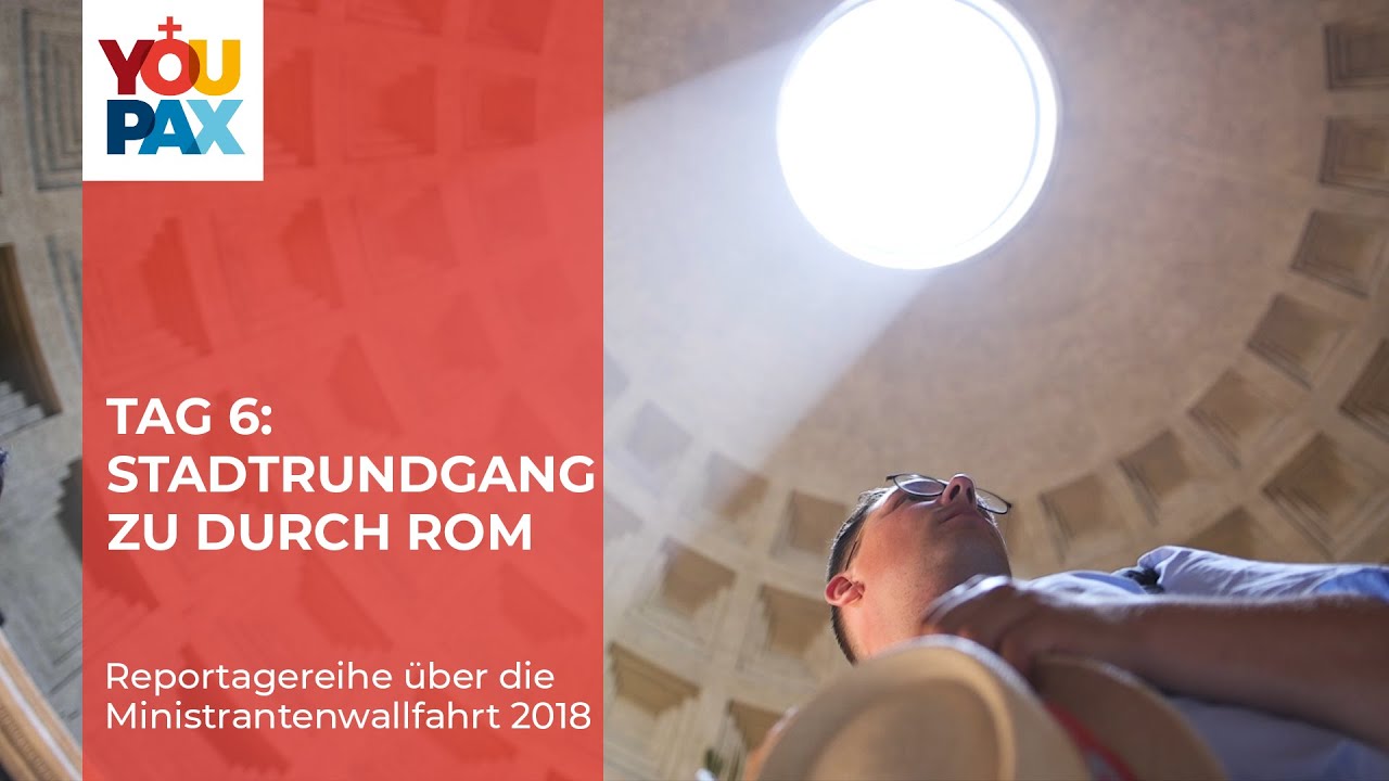 Tag 6 der Ministrantenwallfahrt 2018 nach Rom