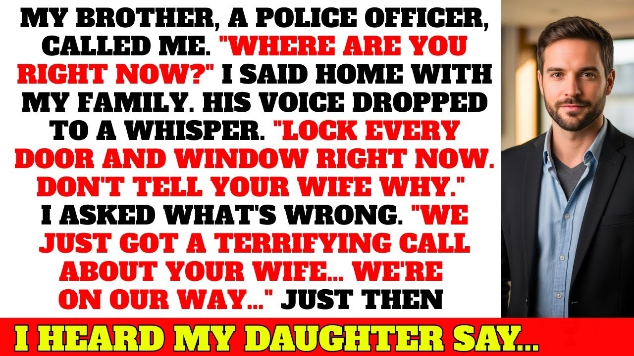 My Brother, A Cop, Called: 