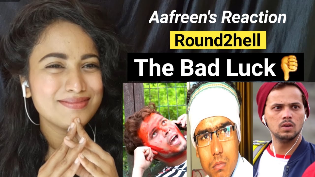 The Bad Luck 👎 Round2hell | R2H | Reaction By Aafreen Shaikh
