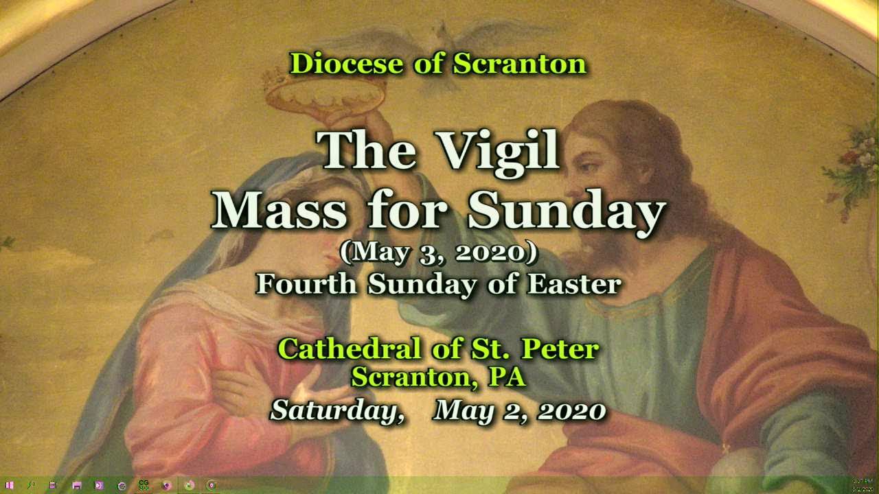 Vigil Mass For Sun  5-3-20