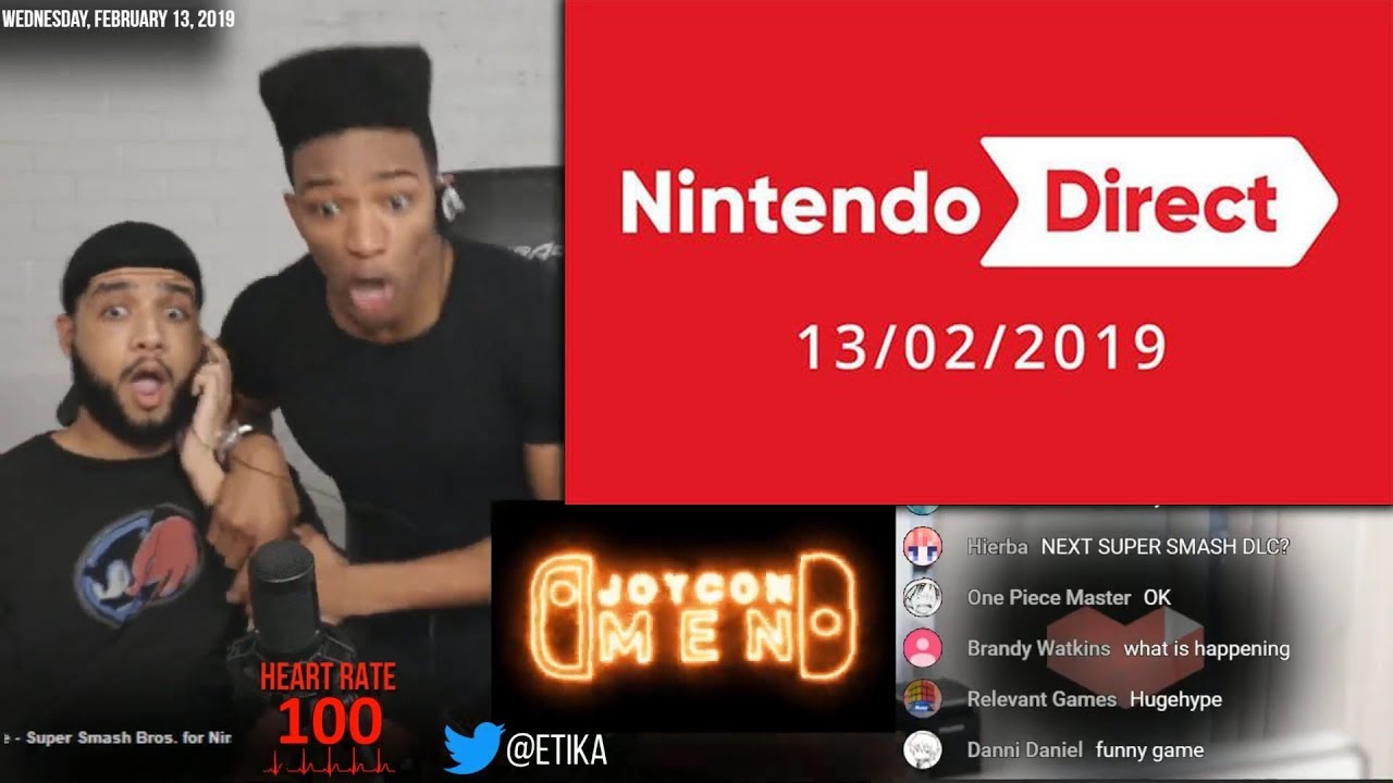 РЕАКЦИЯ ЭТИКА И КОБИ НА NINTENDO DIRECT 13.02.2019 [ПОЛНАЯ РЕАКЦИЯ]