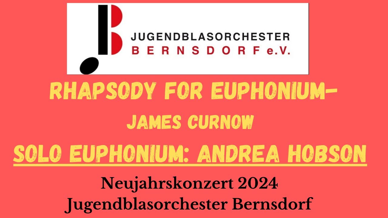 Rhapsody for Euphonium - Jugendblasorchester Bernsdorf e.V.