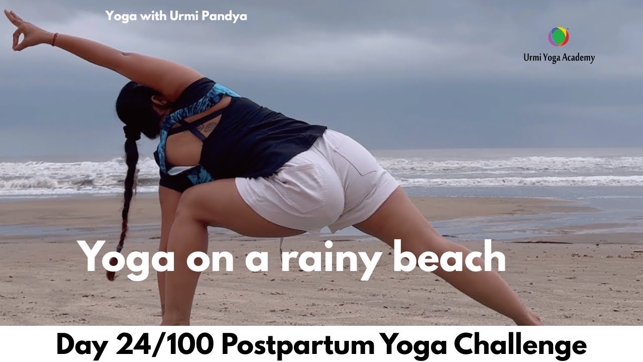 Day 24 Highlights | Yoga on a Rainy Beach | Yoga Challenge with Urmi Pandya 