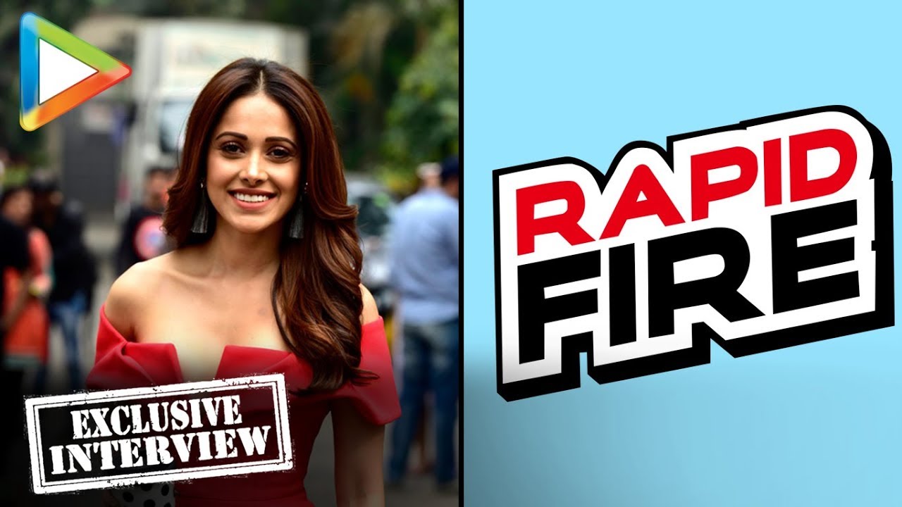 Nushrat Bharucha’s AWESOME Rapid Fire On Salman, SRK, Deepika, Priyanka, Ranveer, Ranbir
