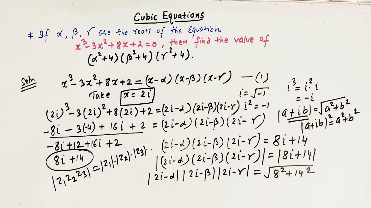 Cubic Equation - Solved Problem - Theory of Equations . Roots of cubic Equations. Complex Numbers.