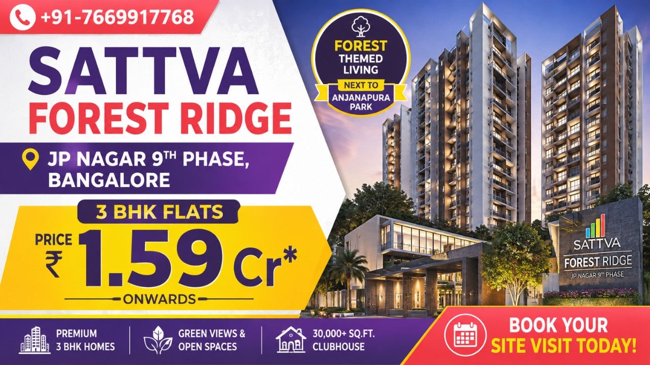 3-комнатные квартиры в Sattva Forest Ridge, 9-я фаза, JP Nagar, Бангалор |☎️+91-7669917768 | ₹ 1,...