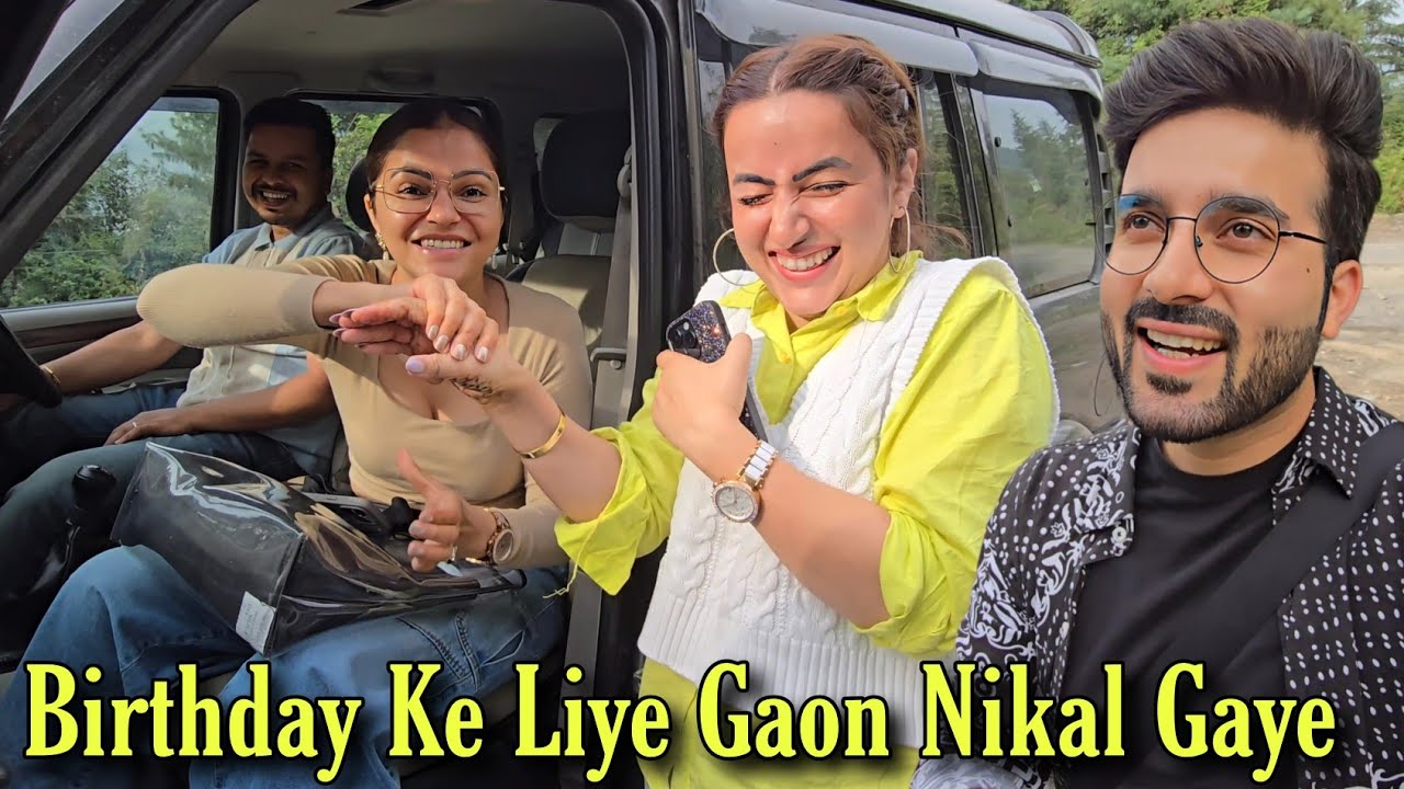 Mere Birthday Ke Liye Gaon Aa Gaye Hum || Ye Humein Dekh Ke Hairaan Reh Gaye || Jyotika and Rajat