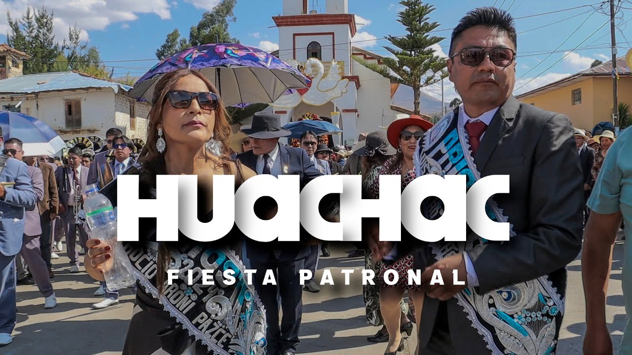 FIESTA PATRONAL EN HUACHAC, CHUPACA 2024 | El Auquish