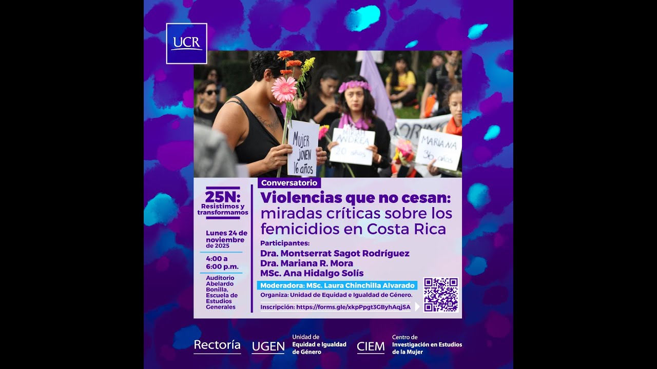 Conversatorio “Violencias que no cesan: miradas críticas sobre los femicidios en Costa Rica”