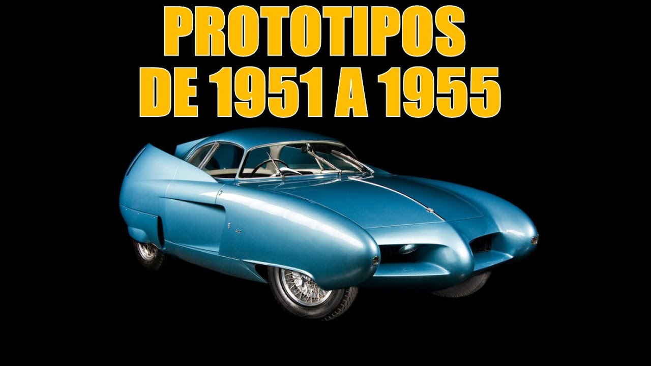 Autos Prototipos (Concept cars) de 1951 a 1955