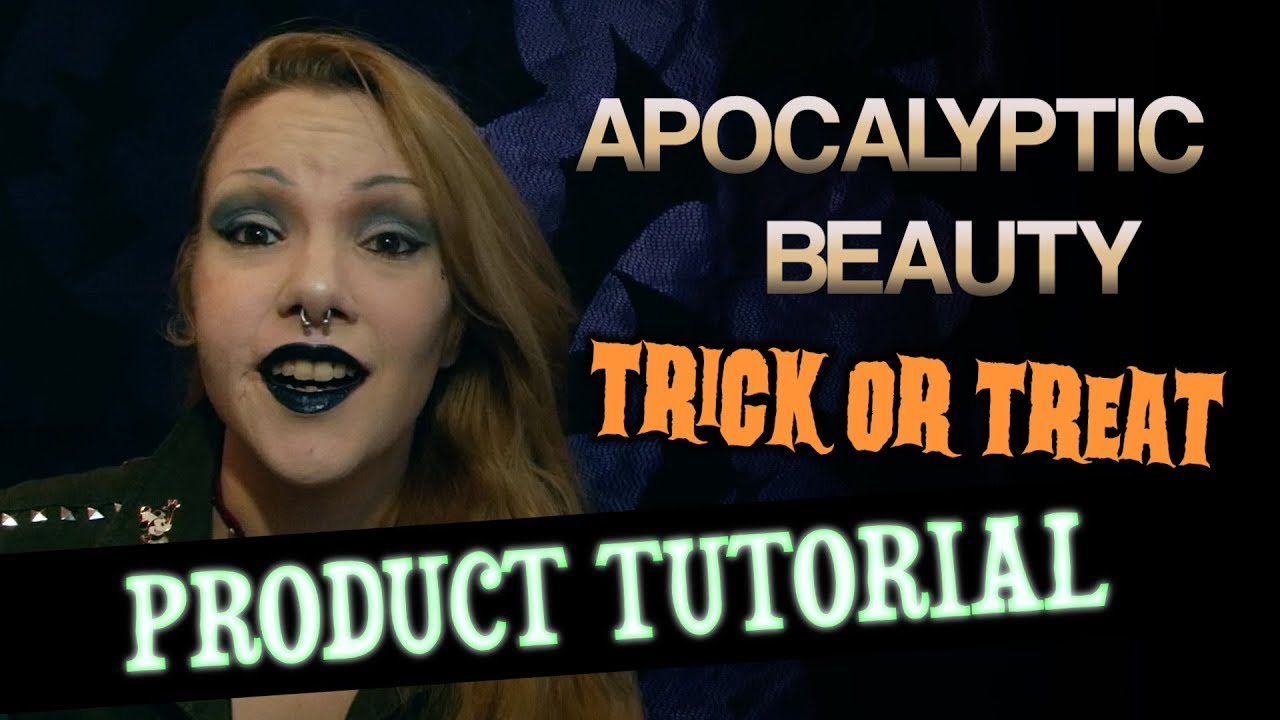 Apocalyptic Beauty - Trick or Treat Bag Product Tutorial