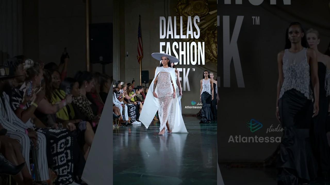 Dallas Fashion Week - Runway Media Production. Modeling/Editorial Event Videographer DFW Texas