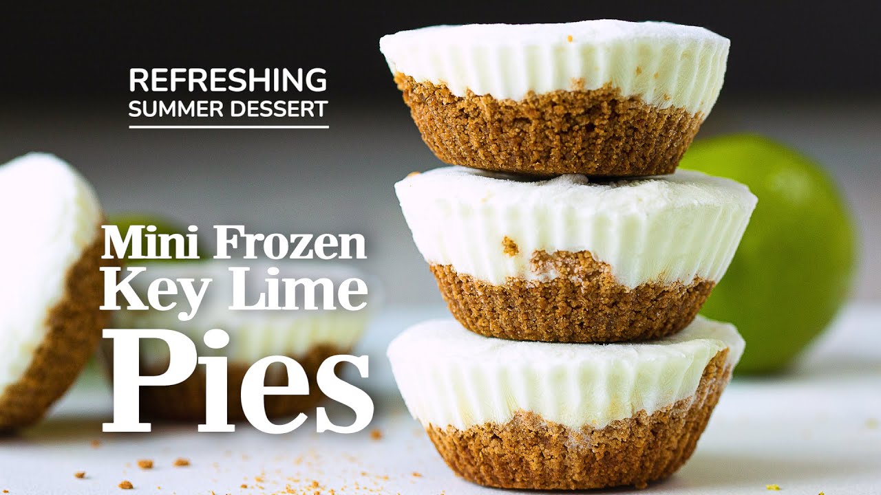 No-Bake Mini Frozen Key Lime Pies Recipe | Refreshing Summer Dessert