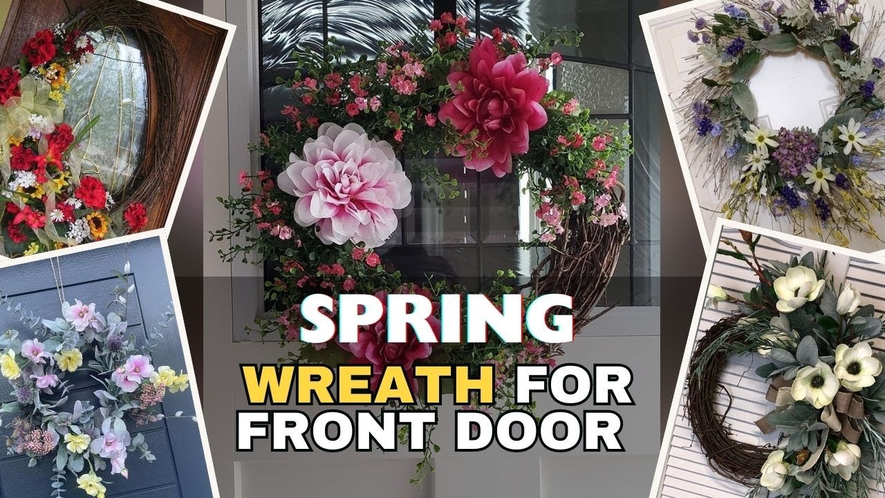 131+ Modern Spring Wreath for Front Door 2026 | Modern, Large & DIY Spring Door Wreaths Ideas