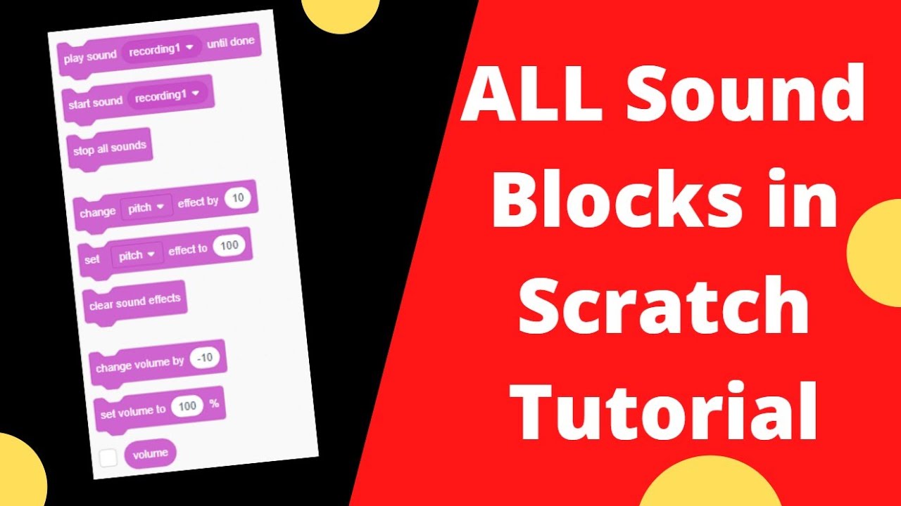 Scratch Tutorials - Explaining ALL of the Sound Blocks!