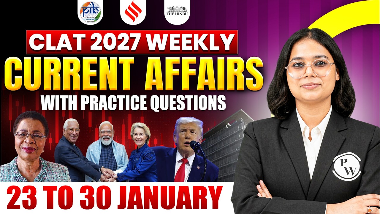 Weekly Current Affairs for CLAT 2027 🚨 | 23-30 Jan | The Hindu, Indian Express & PIB