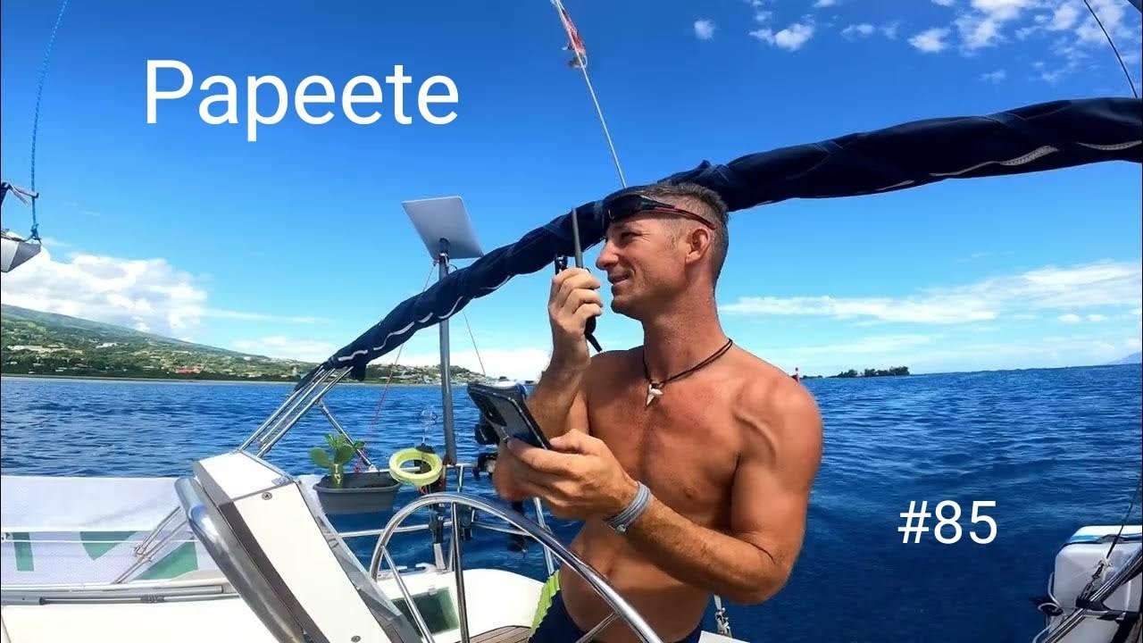 Jadranje potovanje okoli sveta - Papeete #85