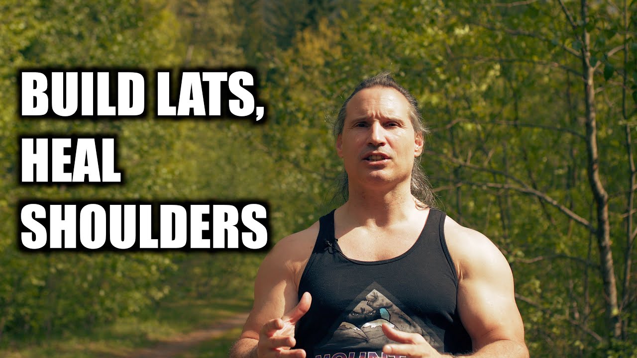 Build Lats and Heal the SHOULDERS at the Same time